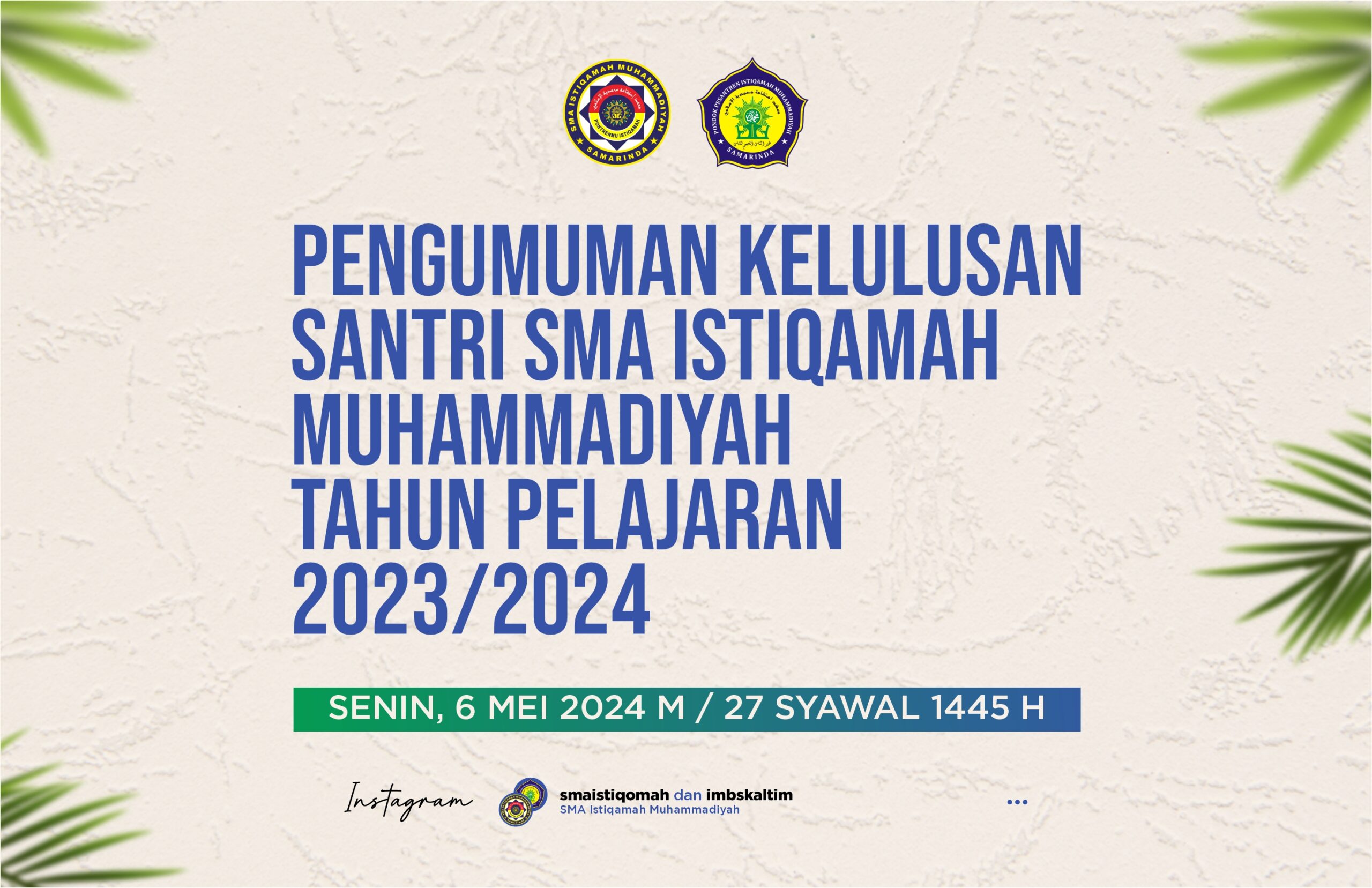 Pengumuman Kelulusan Santri SMAIM 2024