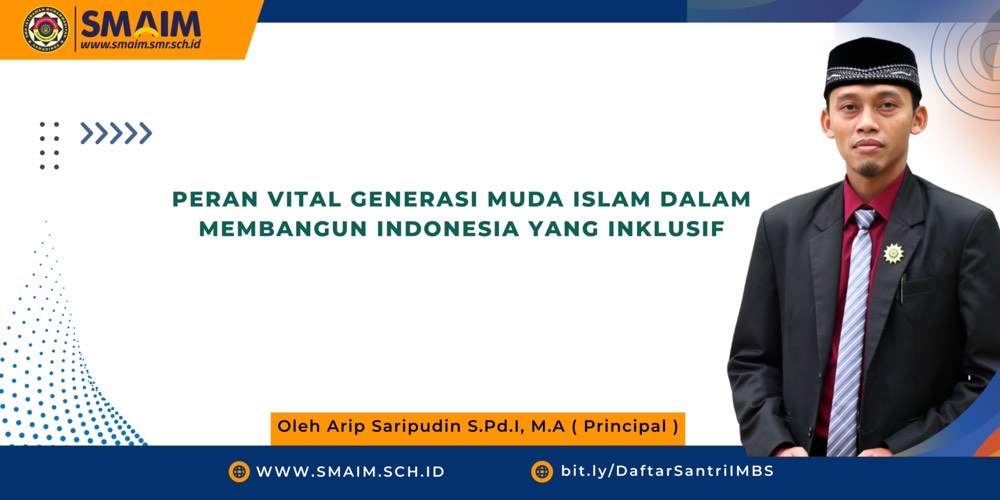 Peran Vital Generasi Muda Islam Dalam Membangun Indonesia yang Inklusif
